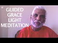 Guided Grace Light Meditation