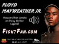 O Jr. de Floyd Mayweather fala Ricky Hatton @ 
FightFan.com