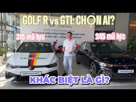 Đại Chiến Hot-Hatch: Volkswagen Golf R Performance vs Golf GTI | Hoàng Việt Volkswagen