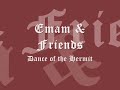 dance of the hermit from the albums: sacred insanity and global fusion. 
emam brings together world class musicians performing original compositions based on traditional music from around the world.
the video documents an album (global fusion) releasing concert in san jose, ca. 
george brooks - saxophone, kai eckhardt - bass, gari hegedus - oud, matthew montfort - guitar, claudia villela - vocals, sapphira - dance, emam - tabla.
copyright emam & friends.  
all rights reserved
http://www.emamandfriends.com/
http://www.emam.us/
studio version available @ cd baby
http://cdbaby.com/cd/emam