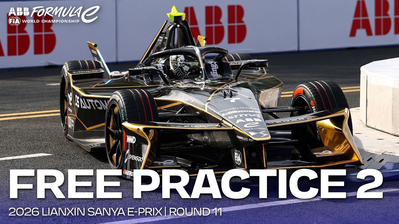 Free Practice 2 | 2026 Lianxin Sanya E-Prix Round 11 | Formula E