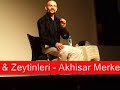 Atalay Demirci Akhisar Stand Up G�sterisi-2.akhisarhaber.com