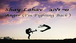 Anger (I'm Fighting Back)