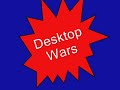 Desktop Wars 1