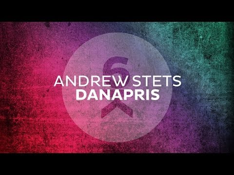 Andrew StetS - Danapris (Original Mix)