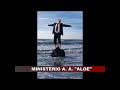 boy a seguir tus pasos  ministerio   aloe