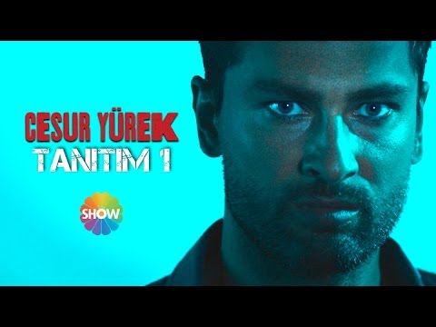 Cesur Yürek 1. Tanıtım                                                                                                                                                                                                                                    