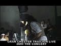 GRAN CHESTER LIVE \"TRAICION Y GATA MALEVOLA\"8 mm concierto