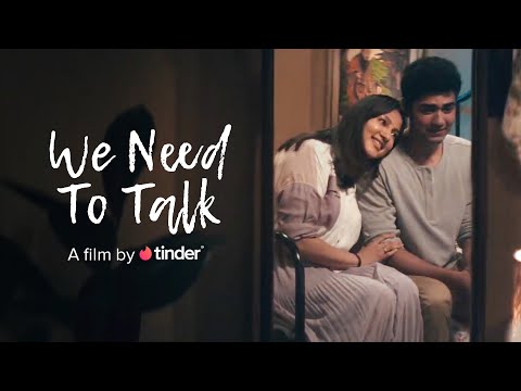 Tinder-We Need To Talk