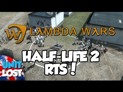 Lambda Wars - Half-Life 2 RTS!?