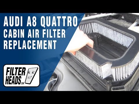 Cabin air filter replacement- Audi A8 Quattro