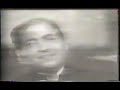 O Duniya Ke Rakwale- Mohd Rafi live singing O Duniya Ke Rakwale- Mohd Rafi live singing