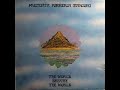 Premiata Forneria Marconi (PFM) - The world became the world