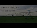 Building a Center Pivot Irrigation System!