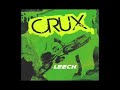 Crux, starring Ryan Leech, Thomas Ohler and Dylan Korba Crux, starring Ryan Leech, Thomas Ohler and Dylan Korba