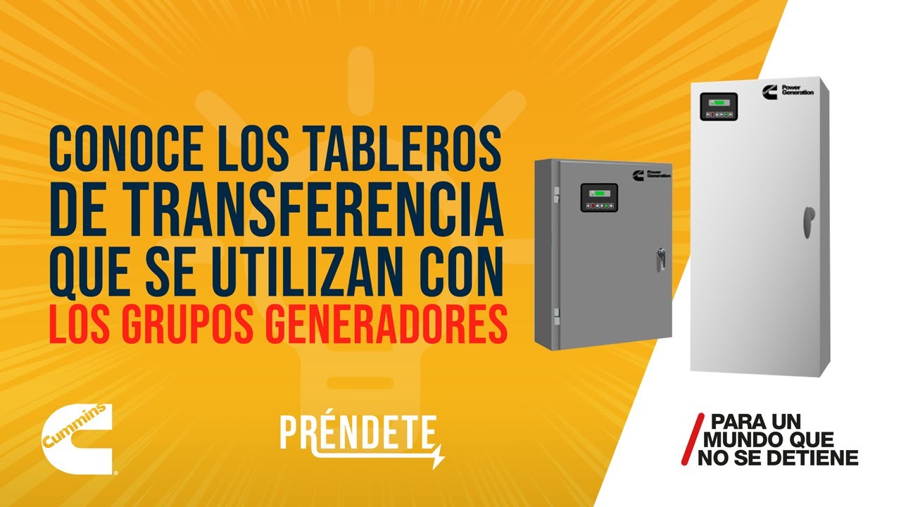 Conozca los tableros de transferencia que se utilizan con los grupos generadores 🔋