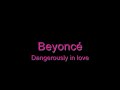 Beyoncè - Dangerously in love.wmv