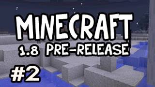 Minecraft 1.8 Update Pre-Release w/Nova Ep.2 GAY TONY (Enderman, Lighting, Villages, Sprint + More!)