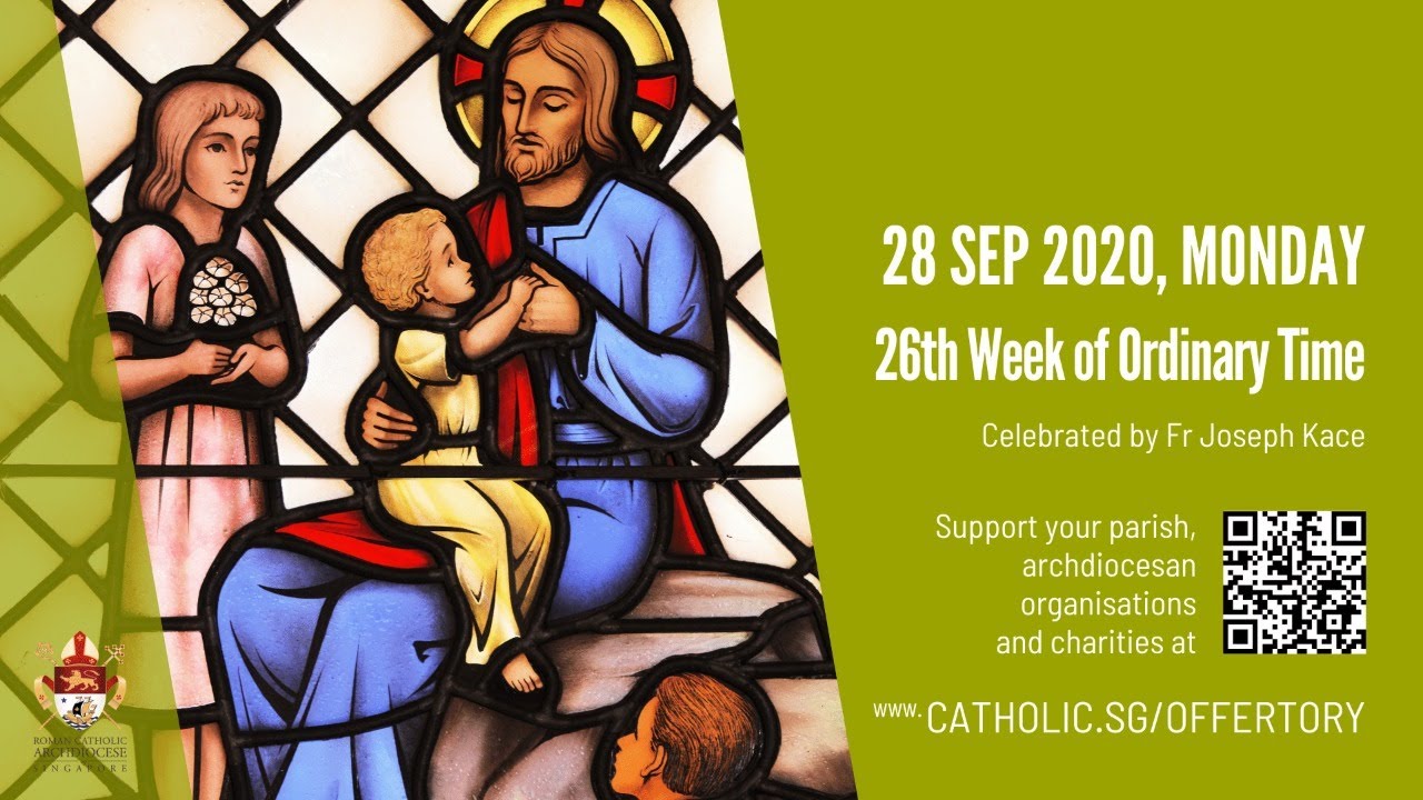 Catholic Monday Mass 28th September 2020 Today Online - 26th Week of Ordinary Time 2020 - Livestream