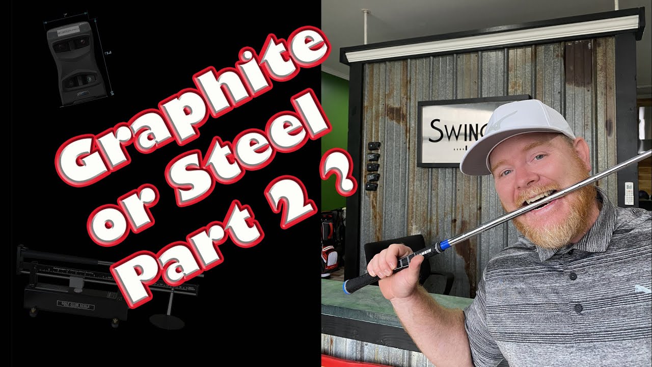 Should You Switch to Steel Shafts and Can it Help You Play Better Golf?