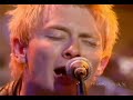 Radiohead - High and Dry (Later with Jools Holland)