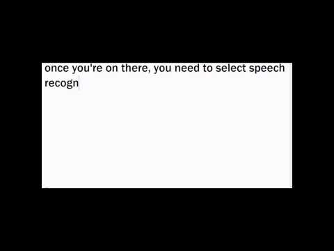 Speech Recognition in Windows 7
