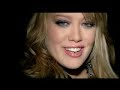 in the year 2004 hilary duff and rewritable her sister haylie duff, a version of the song for the soundtrack to the movie a cinderella story.