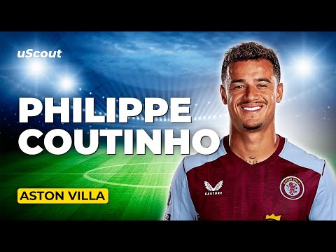 How Good Is Philippe Coutinho at Aston Villa?