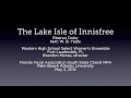 Click here to watch this video The Lake Isle of Innisfree (Western High School Select Women, State MPA 2012)