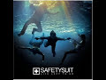 Something I Said - SafetySuit