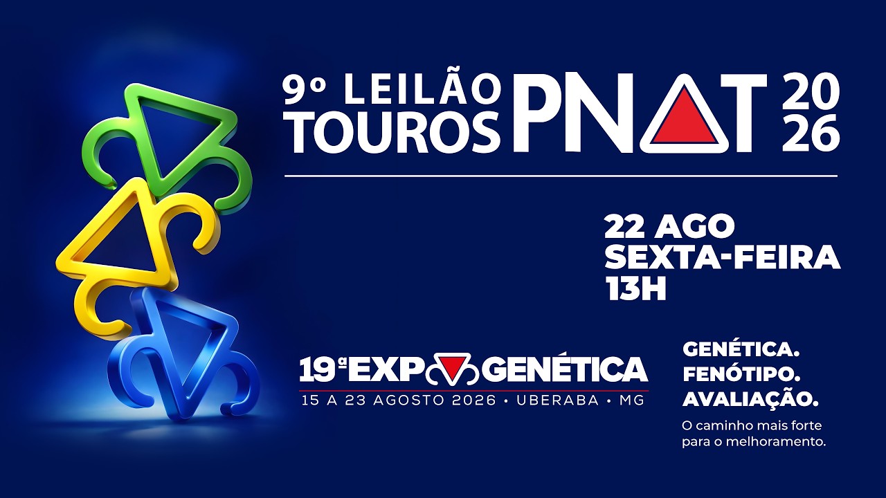 19ª Expogenética - 9º LEILÃO TOUROS PNAT