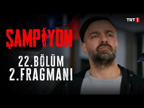 Şampiyon 22. Bölüm 2. Fragmanı                                                                                                                                                                                                                            