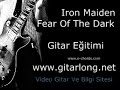 iron maiden   fear of the dark guitar lesson   gitar dersi
