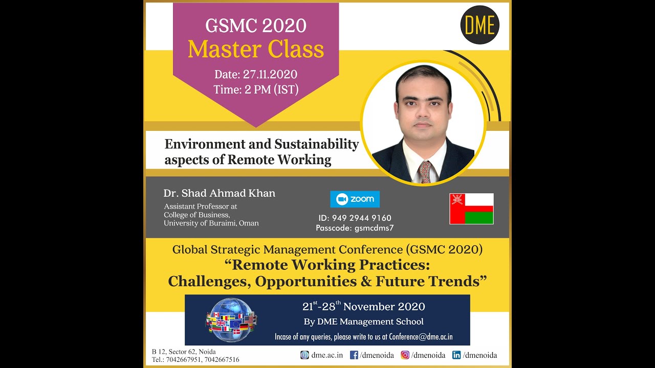 GSMC 2020:"Remote Working Practices : Challenges, Opportunities & Future Trends" Day-7