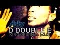 D Double E King Original Video and Lyrics