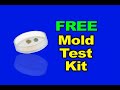 Free Mold Test Kit Free Mold Test Kit