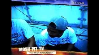 MOSH PIT TV งาน YOUTH OF NATION FESTIVAL