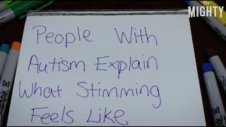 11 People With Autism Explain What Stimming Feels Like