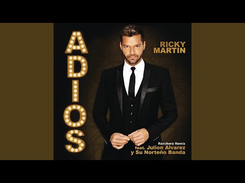 Adiós (Ranchera Remix) Ricky Martin
