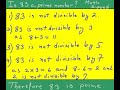 IS 83 A PRIME NUMBER? IS 83 A PRIME NUMBER?