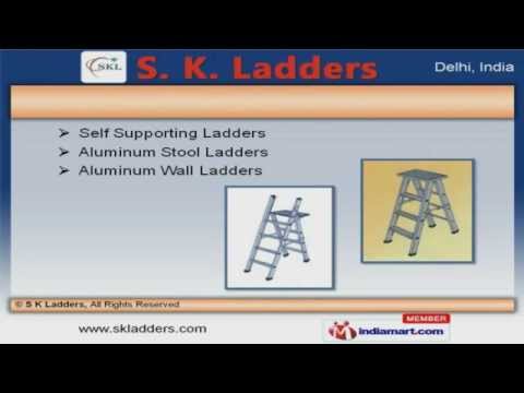 Aluminum Ladders & Stools by S K Ladders, New Delhi