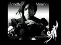 Anette Moreno --Ahora Quiero Anette Moreno --Ahora Quiero