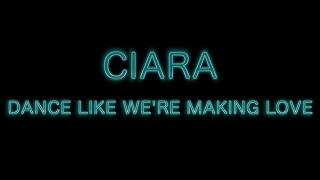 Ciara - Dance Like We 're Making Love | Choreography by Uferson_She