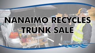 Nanaimo Recycles Trunk Sale 2017