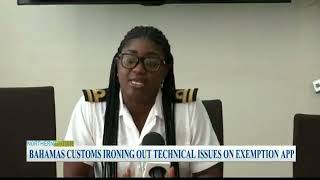 Bahamas Customs Ironing Out Technical Issues on Exempt App