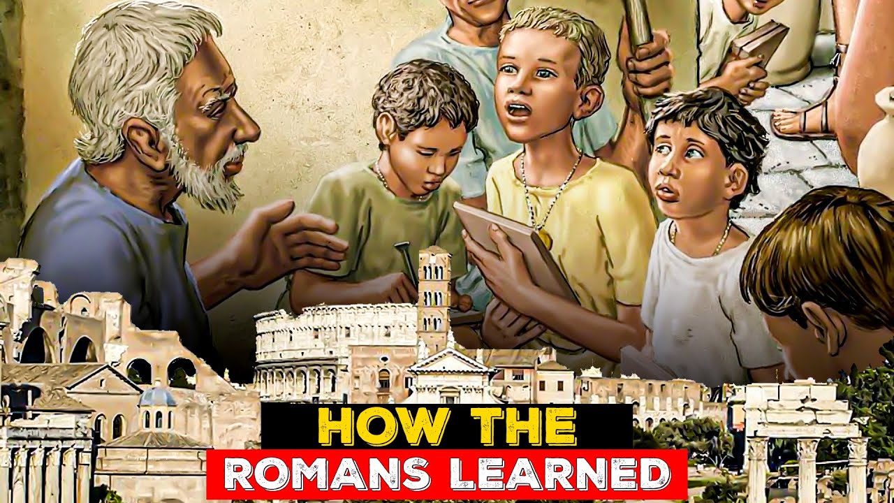 How the Romans Learned - A Journey through the History and Culture of Roman Education