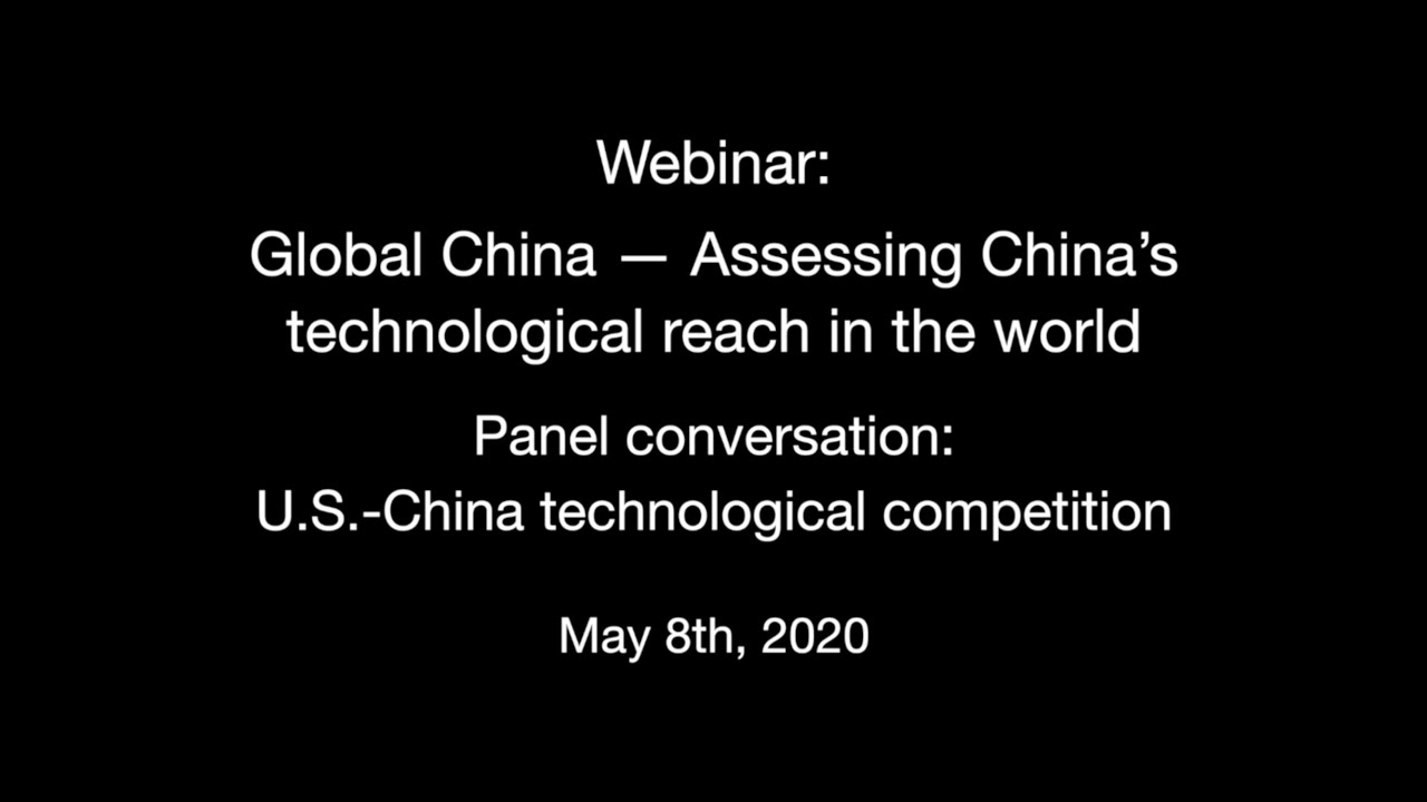 Panel conversation: U.S.-China technological competition