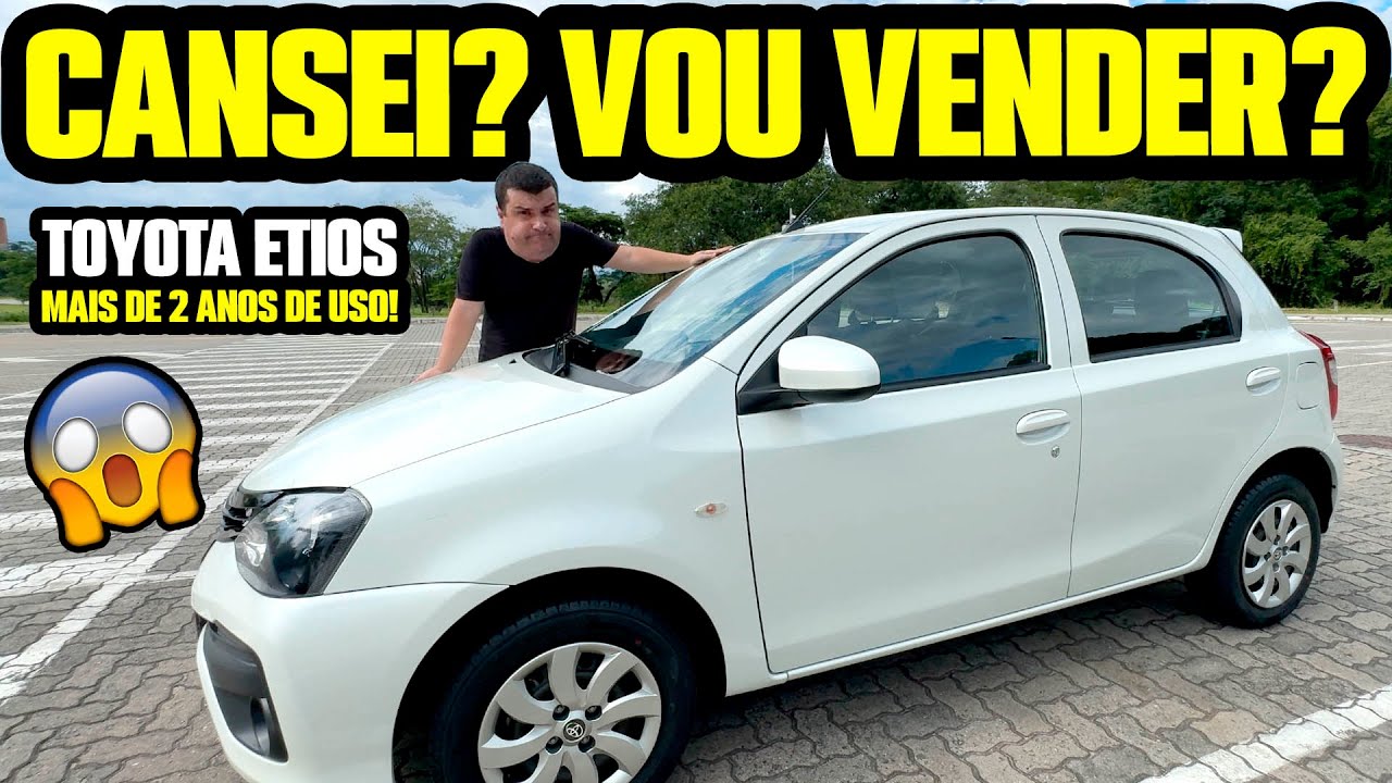 MAIS DE 2 ANOS com TOYOTA ETIOS! DEU DEFEITO? GASTEI MUITO com MANUTENÇÃO? OPINIÃO HONESTA DE DONO!