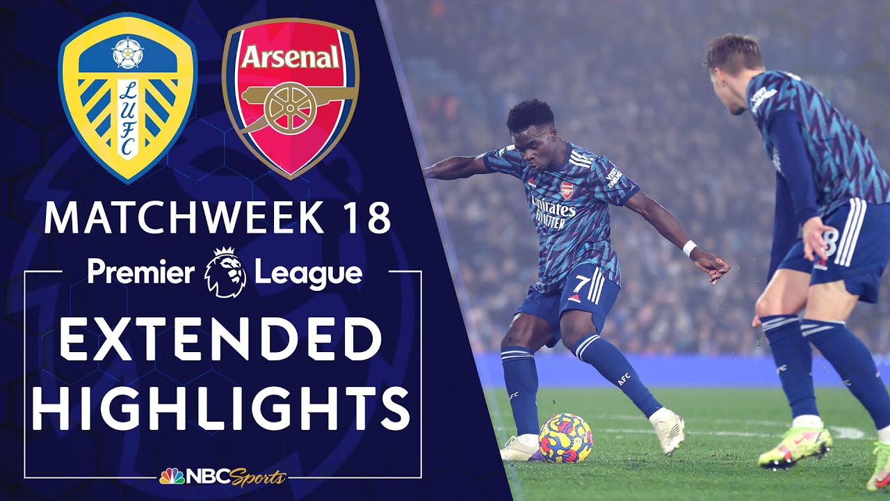 Leeds United v. Arsenal | PREMIER LEAGUE HIGHLIGHTS | 12/18/2021 | NBC Sports