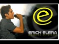 ERIK ELERA Y  -LOCOS DE AMOR